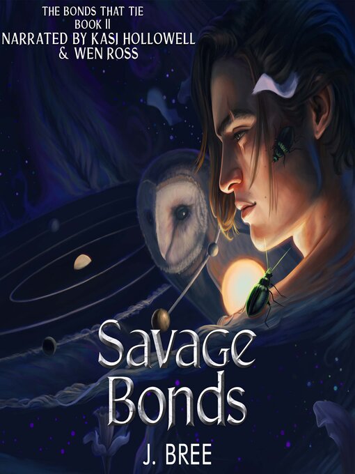 Title details for Savage Bonds by J Bree - Wait list